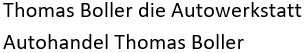 Thomas Boller die Autowerkstatt